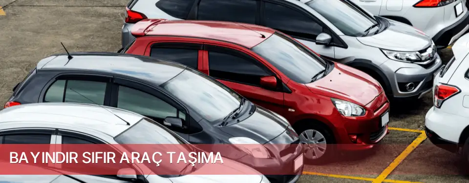 Bayındır İlçemi Sıfır Araç Taşıma